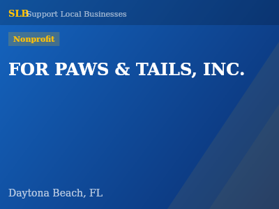 FOR PAWS & TAILS, INC. — Nonprofit in Daytona Beach, FL