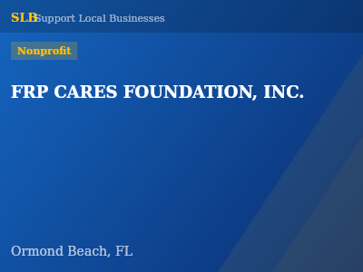 FRP CARES FOUNDATION, INC. — Nonprofit in Ormond Beach, FL