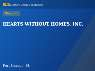 HEARTS WITHOUT HOMES, INC. — Nonprofit in Port Orange, FL