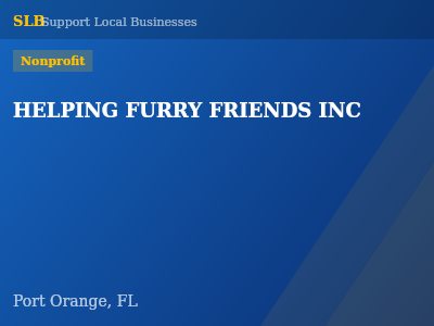 HELPING FURRY FRIENDS INC — Nonprofit in Port Orange, FL