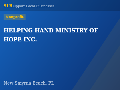 HELPING HAND MINISTRY OF HOPE INC. — Nonprofit in New Smyrna Beach, FL