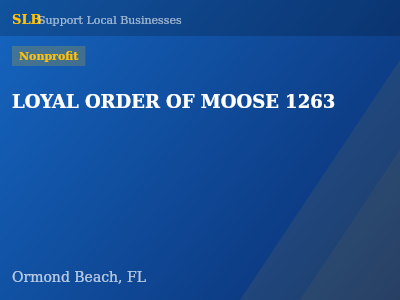 LOYAL ORDER OF MOOSE 1263 — Nonprofit in Ormond Beach, FL