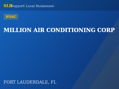 MILLION AIR CONDITIONING CORP — HVAC in FORT LAUDERDALE, FL