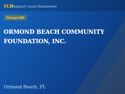 ORMOND BEACH COMMUNITY FOUNDATION, INC. — Nonprofit in Ormond Beach, FL