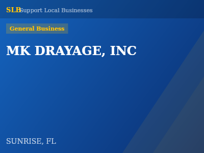 MK DRAYAGE, INC — General Business in SUNRISE, FL