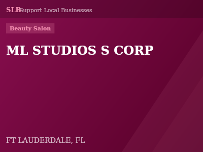 ML STUDIOS S CORP — Beauty Salon in FT LAUDERDALE, FL