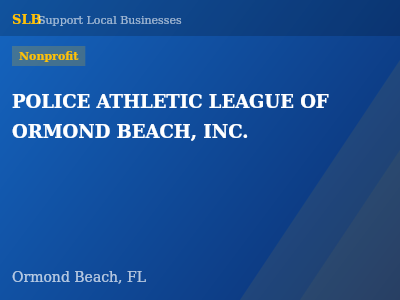 POLICE ATHLETIC LEAGUE OF ORMOND BEACH, INC. — Nonprofit in Ormond Beach, FL
