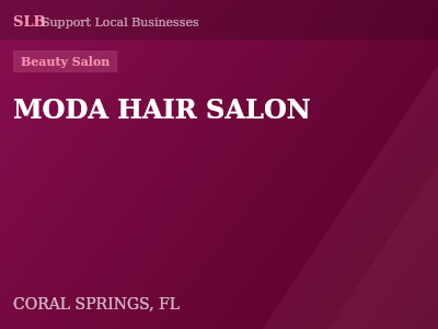 MODA HAIR SALON — Beauty Salon in CORAL SPRINGS, FL