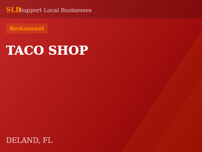 TACO SHOP — Restaurant in DELAND, FL