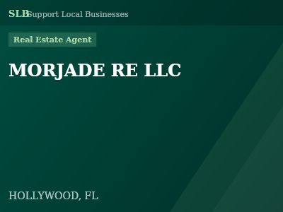 MORJADE RE LLC — Real Estate Agent in HOLLYWOOD, FL