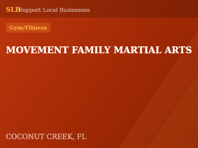 MOVEMENT FAMILY MARTIAL ARTS — Gym/Fitness in COCONUT CREEK, FL
