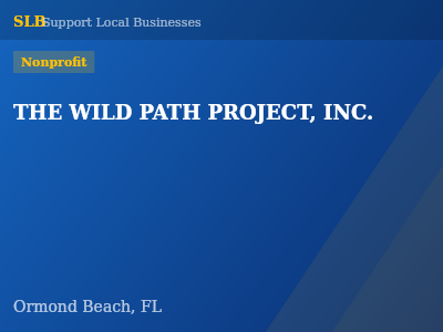 THE WILD PATH PROJECT, INC. — Nonprofit in Ormond Beach, FL