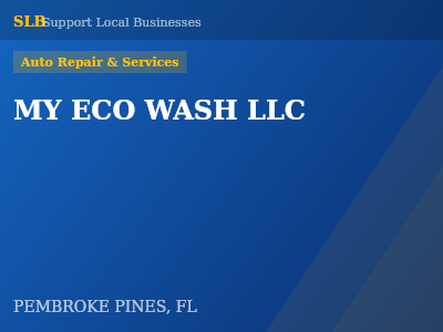 MY ECO WASH LLC — Auto Repair & Services in PEMBROKE PINES, FL