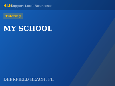MY SCHOOL — Tutoring in DEERFIELD BEACH, FL
