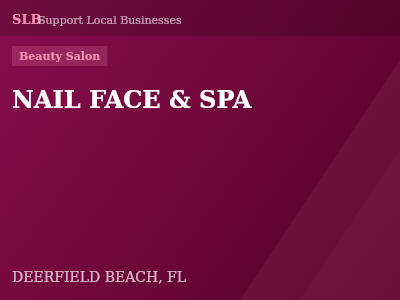 NAIL FACE & SPA — Beauty Salon in DEERFIELD BEACH, FL