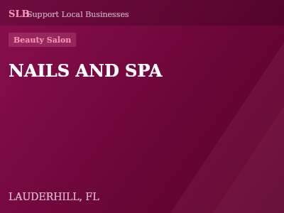 NAILS AND SPA — Beauty Salon in LAUDERHILL, FL
