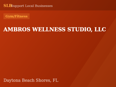 AMBROS WELLNESS STUDIO, LLC — Gym/Fitness in Daytona Beach Shores, FL