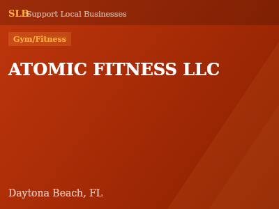 ATOMIC FITNESS LLC — Gym/Fitness in Daytona Beach, FL
