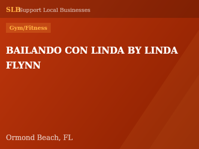 BAILANDO CON LINDA BY LINDA FLYNN — Gym/Fitness in Ormond Beach, FL