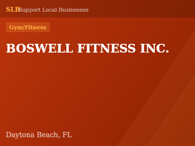 BOSWELL FITNESS INC. — Gym/Fitness in Daytona Beach, FL