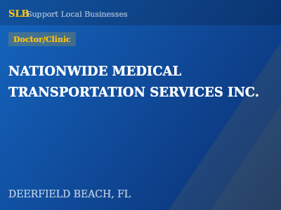 NATIONWIDE MEDICAL TRANSPORTATION SERVICES INC. — Doctor/Clinic in DEERFIELD BEACH, FL