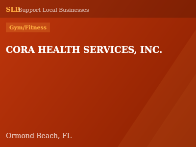 CORA HEALTH SERVICES, INC. — Gym/Fitness in Ormond Beach, FL