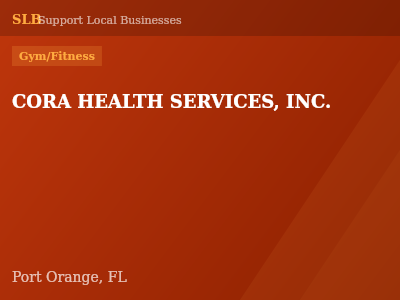 CORA HEALTH SERVICES, INC. — Gym/Fitness in Port Orange, FL