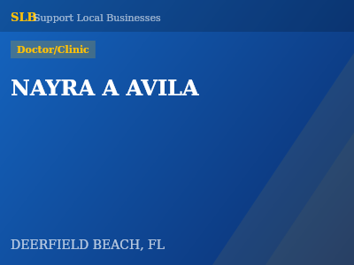 NAYRA A AVILA — Doctor/Clinic in DEERFIELD BEACH, FL