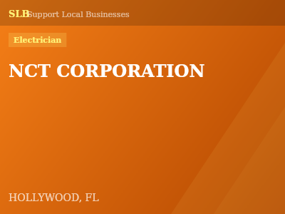NCT CORPORATION — Electrician in HOLLYWOOD, FL