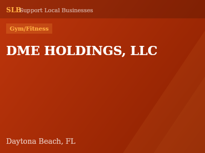 DME HOLDINGS, LLC — Gym/Fitness in Daytona Beach, FL