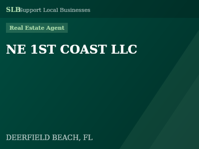 NE 1ST COAST LLC — Real Estate Agent in DEERFIELD BEACH, FL