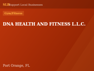 DNA HEALTH AND FITNESS L.L.C. — Gym/Fitness in Port Orange, FL