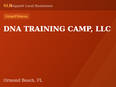 DNA TRAINING CAMP, LLC — Gym/Fitness in Ormond Beach, FL