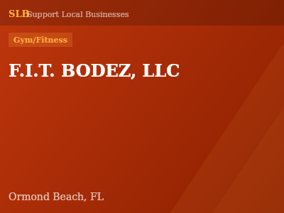 F.I.T. BODEZ, LLC — Gym/Fitness in Ormond Beach, FL