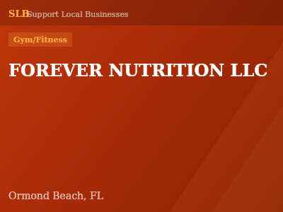 FOREVER NUTRITION LLC — Gym/Fitness in Ormond Beach, FL