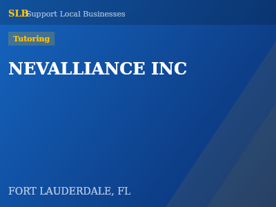 NEVALLIANCE INC — Tutoring in FORT LAUDERDALE, FL