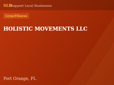 HOLISTIC MOVEMENTS LLC — Gym/Fitness in Port Orange, FL