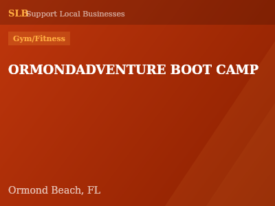 ORMONDADVENTURE BOOT CAMP — Gym/Fitness in Ormond Beach, FL