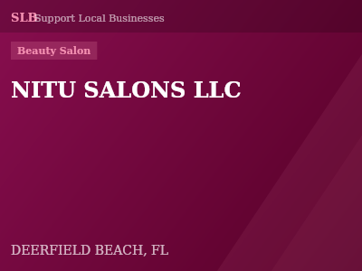 NITU SALONS LLC — Beauty Salon in DEERFIELD BEACH, FL