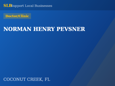 NORMAN HENRY PEVSNER — Doctor/Clinic in COCONUT CREEK, FL