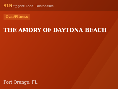 THE AMORY OF DAYTONA BEACH — Gym/Fitness in Port Orange, FL