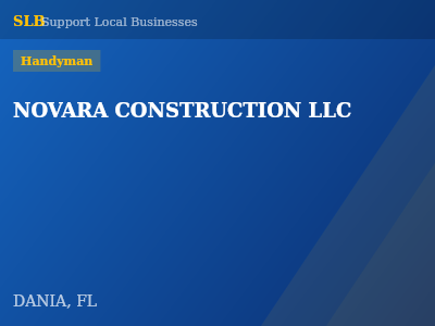 NOVARA CONSTRUCTION LLC — Handyman in DANIA, FL