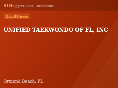 UNIFIED TAEKWONDO OF FL, INC — Gym/Fitness in Ormond Beach, FL