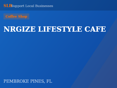 NRGIZE LIFESTYLE CAFE — Coffee Shop in PEMBROKE PINES, FL