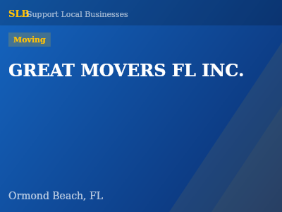 GREAT MOVERS FL INC. — Moving in Ormond Beach, FL
