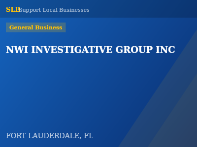 NWI INVESTIGATIVE GROUP INC — General Business in FORT LAUDERDALE, FL