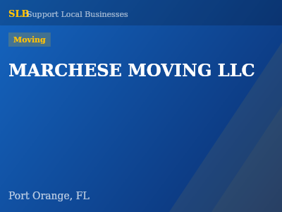 MARCHESE MOVING LLC — Moving in Port Orange, FL