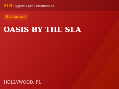 OASIS BY THE SEA — Restaurant in HOLLYWOOD, FL