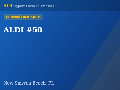 ALDI #50 — Convenience Store in New Smyrna Beach, FL
