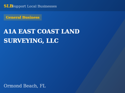 A1A EAST COAST LAND SURVEYING, LLC — General Business in Ormond Beach, FL